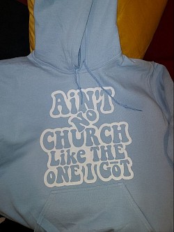 Aint no Church #11